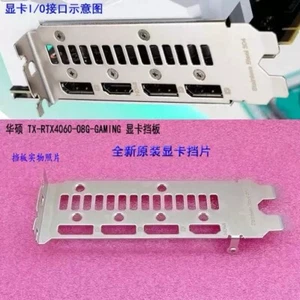 TX-RTX4060-O8G-GAMING New For ASUS  Graphics card Backplate IO I/O Shield - Afbeelding 1 van 1