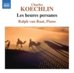 Charles Koechlin: Charles Koechlin: Les Heures Persanes =CD=