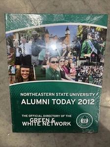 Northeastern State University 2012 Alumni Green & White Network Directory New - Picture 1 of 3