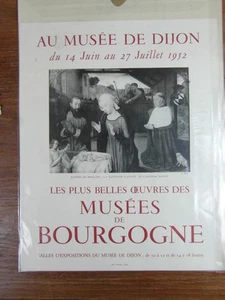 AFFICHE originale EXPOSITION Oeuvres Musées Bourgogne DIJON 1952 (40x31) - Imagen 1 de 1