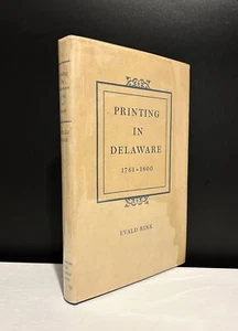 Printing In Delaware 1761-1800 (1969, Hardcover) Evald Rink - Bild 1 von 6