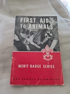 Vintage Boy Scout 1961 Printing Merit Badge Pamphlet First Aid To Animals - Picture 1 of 10