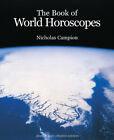 The Book of World Horoscopes by Nicholas Campion