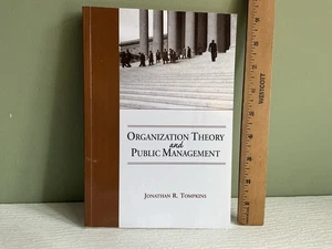 Organization Theory And Public Management By Jonathan R. Tompkins (2005 PB) VG - Bild 1 von 12