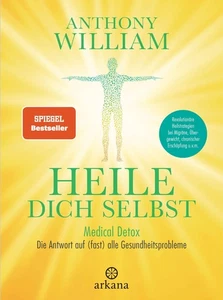 Heile dich selbst, Anthony William - Bild 1 von 1
