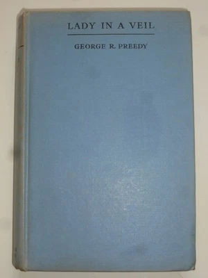 George R Preedy – LADY IN A VEIL (1943)  – Historical Romance - Image 1 of 4