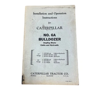 Caterpillar No 6A Planierraupe Installation Betrieb Wartung Service Handbuch - Bild 1 von 9