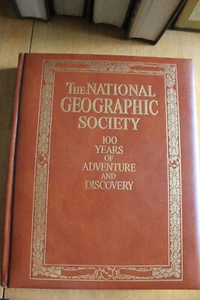 The National Geographic Society 100 Years of Adventure and Discovery Book - Picture 1 of 5