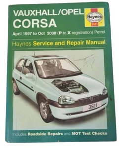 Vauxhall Opel Corsa Petrol 1997 to 2000 P to X Reg Haynes Owners Workshop Manual - Picture 1 of 7