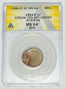 1964-D TONED 1C 'STRUCK 75% OFF CENTER MINT ERROR MS64 BRN GRADED BY ANACS.