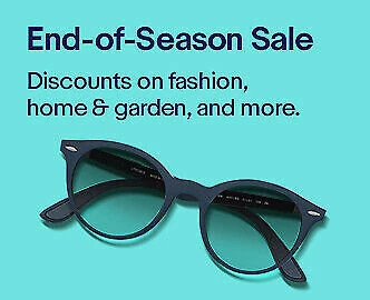End-of-Season Sale | Discounts on fashion, home & garden, and more.