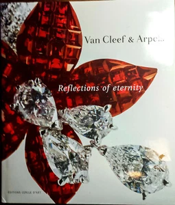 Van Cleef & Arpels "Reflections of eternity"-Beautiful Oversized, Hardcover Book - Picture 1 of 7