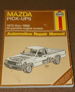 Haynes Automotive Repair Manual MAZDA PICK-UPS 1972-92 Gasoline Engine Models - Picture 1 of 2