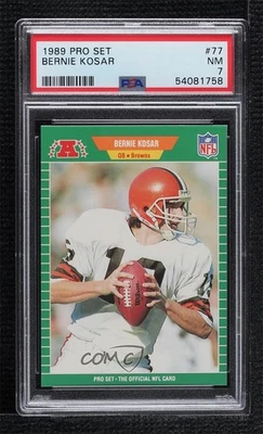 1989 Pro Set Bernie Kosar #77 PSA 7 - Image 1 of 2