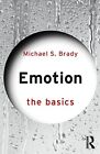 Emotion The Basics By Brady New 9781138081390 Fast Free Shipping