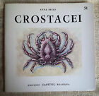 crostacei - Anna Besso - edizioni capitol Bologna 1968