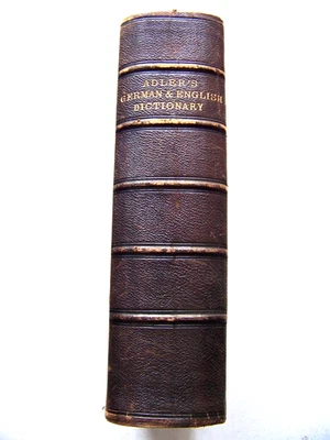 1879 Edition A DICTIONARY OF THE GERMAN AND ENGLISH LANGUAGES Leather Bound - Image 1 of 4