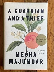 Megha Majumdar- A Guardian and a Thief -Signed 1st/1st 2025 HC/DJ Unread - Bild 1 von 6