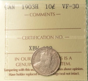 1903H Canada Silver 10 Cents - Graded ICCS VF-30  Serial XBW 699 - Picture 1 of 2