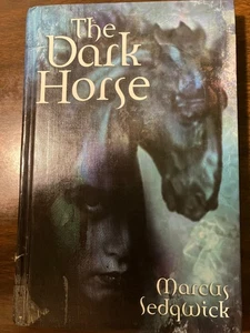 The Dark Horse by Sedgwick, Marcus - Bild 1 von 3