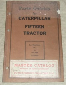 CAT CATERPILLAR FIFTEEN 15 CRAWLER TRACTOR DOZER PARTS MANUAL BOOK S/N PV1-7559 - Picture 1 of 3