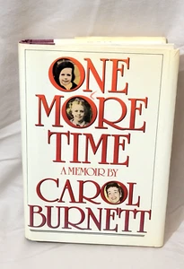 One More Time Carol Burnett First Edition Random House 1986 Memoir - Picture 1 of 6