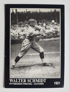 WALTER SCHMIDT 1992 Conlon Collection TSN #571 Pittsburgh Pirates