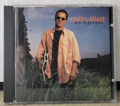 JOHN HIATT - Perfectly Good Guitar 1993 A&M Records 540 130-2 EU CD - Image 1 of 3