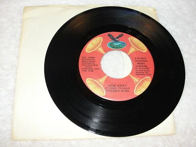 Freddy King "Hide Away / Have You Ever Loved.." 45 RPM,7",R&B, Nice NM!, Reissue - Image 1 of 2