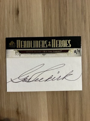 2008 SP Legendary Cuts Headliners and Heroes  George Selkirk  Cut Auto 8/9 - Image 1 of 2