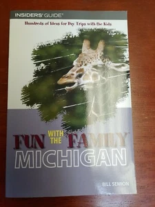 Michigan : Hundreds of Ideas for Day Trips with the Kids by Bill Semion 2007, Pb - Bild 1 von 3