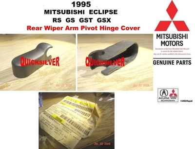 1995 Mitsubishi Eclipse Eagle Talon Rear Wiper Arm Cover MB543258 NEW OEM - Image 1 of 2
