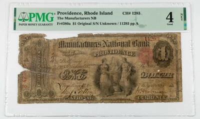 1863 $1 Manufacturers NB of Providence, RI Fr #380a Graded by PMG as Good 4 Net - Image 1 of 3