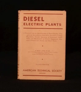 1943 Diesel Electric Plants by Edgar J. Kates Illustrated Reference - Picture 1 of 6