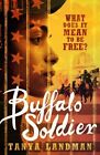 Buffalo Soldier,Tanya Landman