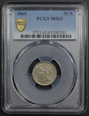 1865 Three Cent Nickel Piece 3CN PCGS MS 62 - Image 1 of 4