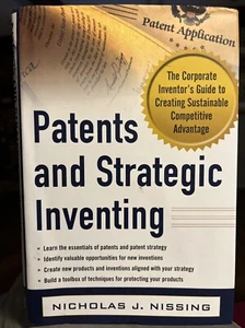 Patents and Strategic Inventing: the Corporate Inventor's Guide to Creating... - Bild 1 von 7