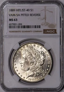 1889 Hitlist-40 VAM-5A Pitted Reverse Morgan Dollar NGC MS-63 - Picture 1 of 5