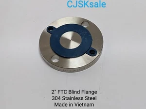 2" FTC Blind Flange 150 A/SA182 304 Stainless Steel Made in Vietnam (NEW). - Picture 1 of 11