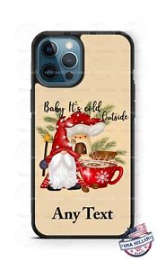 Custom Gnome Christmas Baby it's Cold Outside Personalized Phone Case cute gift