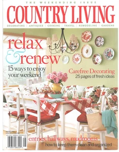 COUNTRY LIVING Magazine August 2004 Weekending Issue Relax & Renew Decorating - Picture 1 of 1