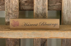Harvest Blessings Stick Sign Wood Shelf Sitter Primitive Fall Decor 7 inch - Picture 1 of 2