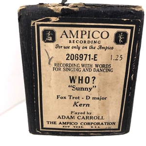 Who 206971-E Sunny Ampico Piano Roll Fox Trot Kern Adam Carroll AS IS - Picture 1 of 17