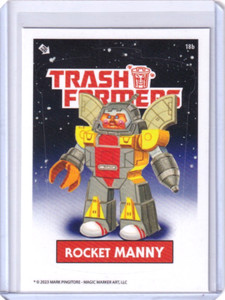 TRASHFORMERS Transformers 18B ROCKET MANNY Pingitore Magic Marker Art GPK