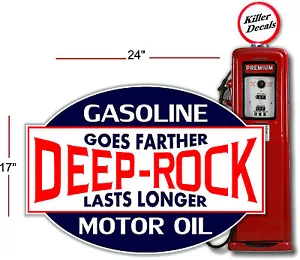 24" DEEP ROCK MOTORÖL GEHT WEITER BENZIN GASPUMPE TANKAUFKLEBER - Bild 1 von 1