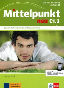 Klett MITTELPUNKT NEU C1.2 Lehr- und Arbeitsbuch mit Audio CD LEKTION 7-12 @NEW@ - Bild 1 von 2