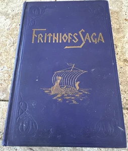 Frithiofs Saga von Esaias Tegner 1910 Svenska Amerikanarens Forlag Hardcover - Bild 1 von 6