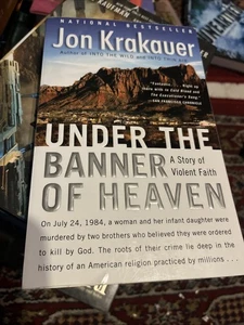 Under the Banner of Heaven : A Story of Violent Faith by Jon Krakauer (2004,... - Picture 1 of 1