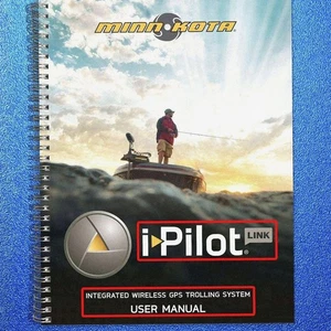 MINN KOTA I-Pilot Link Wireless GPS Trolling System Manual BINDING - JACKET - Foto 1 di 10