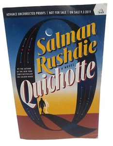 Salman Rushdie Quichotte Advance Uncorrected Proofs Paperback 2019 First Edition - Picture 1 of 9